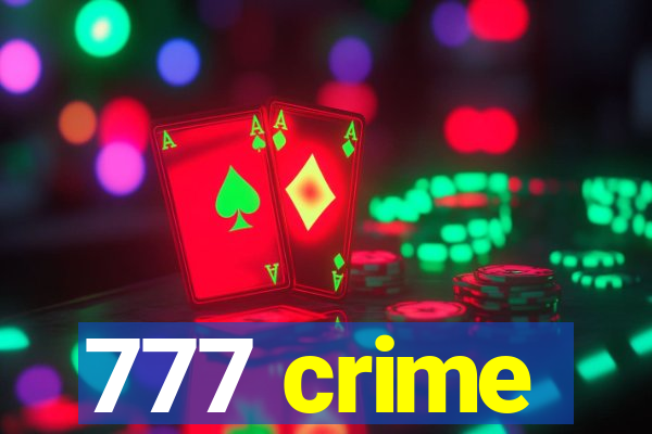 777 crime